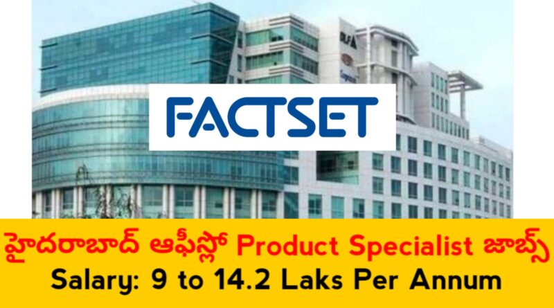 Factset Company Job Openings in Hyderabad