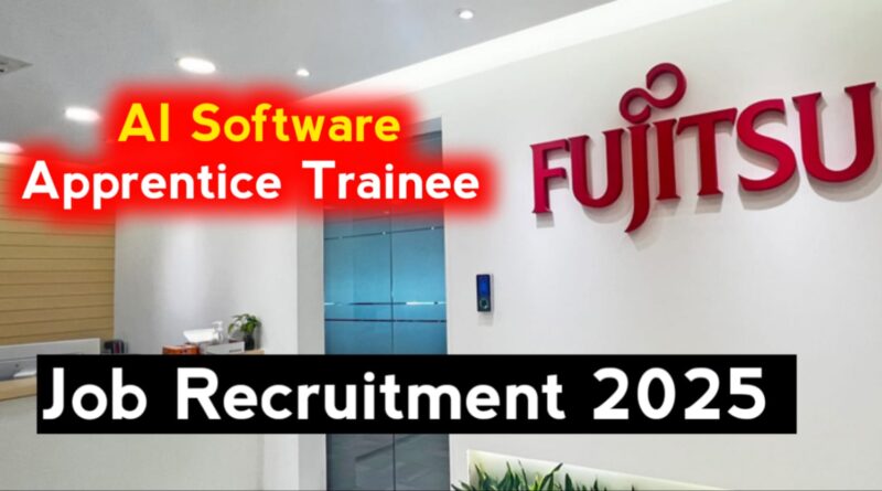 Fujistu AI Software Apprentice Trainee Jobs 2025