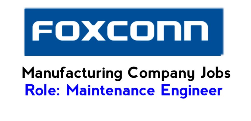 Foxconn Company Job Openings